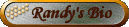 Randy's Bio